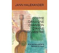 Comme Dans Une Chanson D'anne Sylvestre