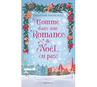 Comme dans une romance de Noël... ou pas !