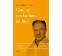 Comme des barbares en Inde