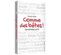 Comme des bêtes ! Les animaux au lit - Caroline Lepage - L'opportun Eds De - broché - Anthologie