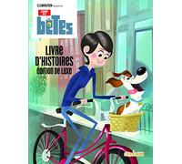 Comme des bêtes: Livre d'histoires