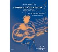 TISSERAND THIERRY - COMME DES CHANSONS VOL.1 - GUITARE + CD