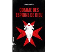Comme des espions de Dieu - Clement Scholivé - Piranha - broché - Roman