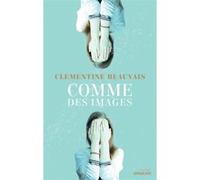 Comme des images Clémentine Beauvais (Auteur)