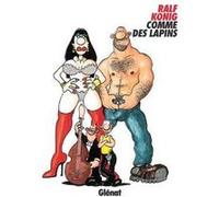 Comme des lapins Ralf König (Auteur)