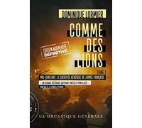 Comme des lions - tome 1 Mai-Juin 1940 : Le sacrifice héroïque de l'armée Française (Edt. augmentée) (01)