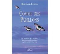 Comme Des Papillons. Six Messages De L'Au-Dela