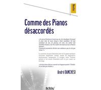 Comme des Pianos désaccordés
