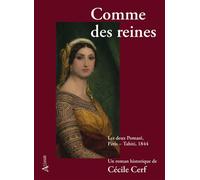 Comme des reines - Cécile Cerf - Atlande Eds - broché - Roman