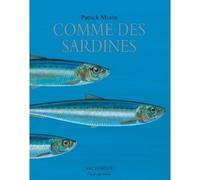 Comme des sardines - Patrick Morin - Archimede - relié - Document jeunesse