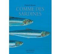 Comme des sardines Patrick Morin (Auteur)