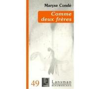 Comme deux frères Maryse Condé (Auteur)