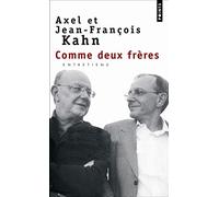 Comme deux frères. Mémoire et visions croisées