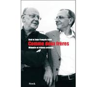 Comme deux frères. Mémoire et visions croisées - Jean-François Kahn - Stock - broché - Essai