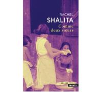 Comme deux sœurs - Rachel Shalita - Points - Poche - Roman