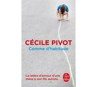 Comme d'habitude Cécile Pivot (Auteur)