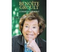 Comme elles sont Benoîte Groult (Auteur), Blandine de Caunes (Edité par)