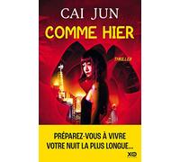 xO – Comme hier
