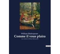Comme Il Vous Plaira