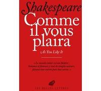 Comme il vous plaira / As you like it William Shakespeare (Auteur), Cécile Ladjali (Traduction), Florient Azoulay (Coordination éditoriale), Yan Brailowsky (Coordination éditoriale)