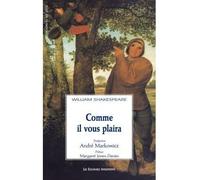 Comme il vous plaira - William Shakespeare - Solitaires Intempestifs - broché - Théâtre