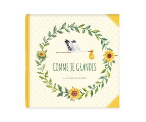 COMME JE GRANDIS : Le livre souvenir de mon enfance