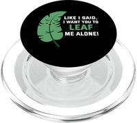 comme Je l'ai Dit, Je Veux Que tu me laisses Tranquille PopSockets PopGrip pour MagSafe