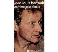 Comme je le pense Jean-Louis Barrault (Auteur)
