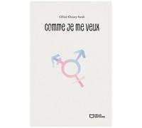 Comme Je Me Veux