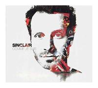 Sinclair – Comme Je Suis – Sony