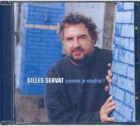 Servat, Gilles - Comme je voudrai !