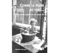 Comme la plume au vent... Martine Galiano (Auteur)