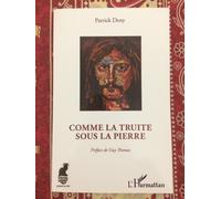 Comme La Truite Sous La Pierre