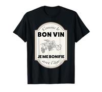 comme Le Bon Vin Je Me Bonifie avec L'Age Humour T-Shirt
