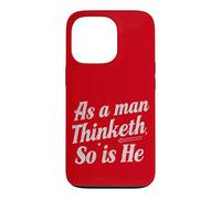 comme Le Pense Un Homme. Positivité Coque pour iPhone 13 Pro