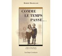 Comme le temps passe…