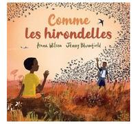 COMME LES HIRONDELLES