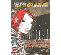Comme Les Traits Que Laissent Les Avions
