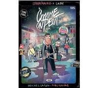 Comme on peut - Tome 4 Faim Jhon Rachid (Auteur), L-KIM (Dessinateur)