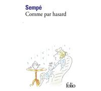 Comme par hasard - Jean-Jacques Sempé - Gallimard - Poche - Bande dessinée