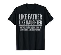 comme père comme Fille, Que ce Soit Une Bonne Chose, la Famille T-Shirt