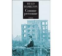Hugo Hamilton – Comme personne – Roman – Broché