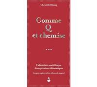 Comme q et chemise – L'abécédaire multilingue des expressions idiomatiques – L'Harmattan