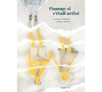 Comme si c'était arrivé Tamara Tantalo (Dessinateur), Lorenzo Coltellacci (Scénario), Lorenzo Coltellacci (Auteur)