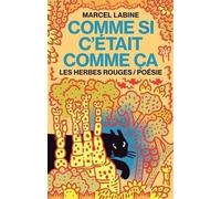 Comme Si C'était Comme Ça