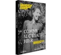 Comme Si C'était Hier
