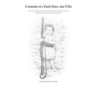 Comme si c'était hier, ma Clio