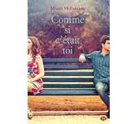 Comme si c'était toi - Mhairi McFarlane - Milady - broché - Roman