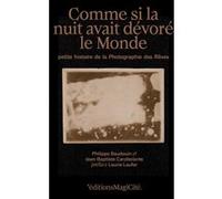Comme si la nuit avait dévoré le monde Philippe Baudouin (Auteur), Jean-Baptiste Carobolante (Auteur), Laufer, Laurie (Préface)