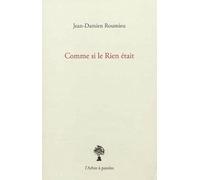 Comme Si Le Rien Était